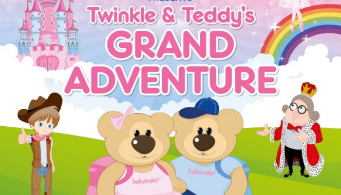 babyballet® presents 'Twinkle & Teddy's Grand Adventure'