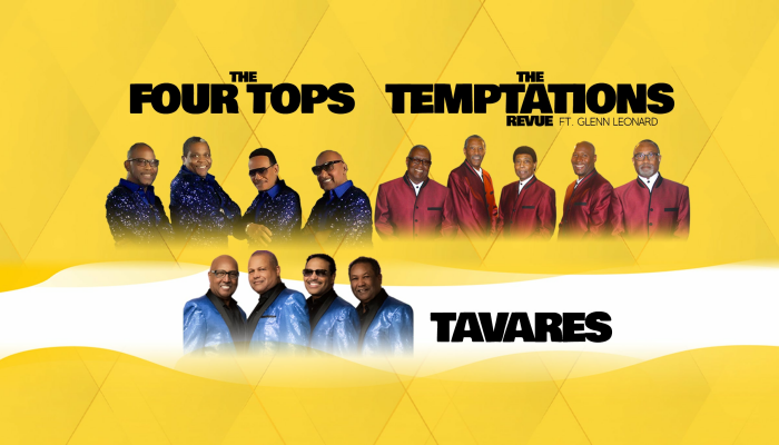 The Four Tops, The Temptations & Tavares