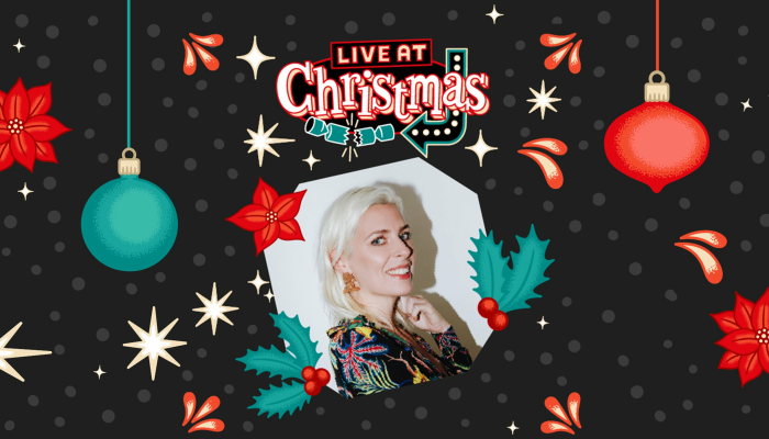 Live At Christmas: Sara Pascoe, Lou Sanders & More