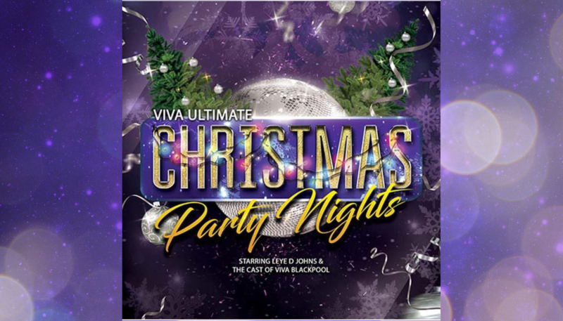 Review: Viva Blackpool Ultimate Christmas Party Nights