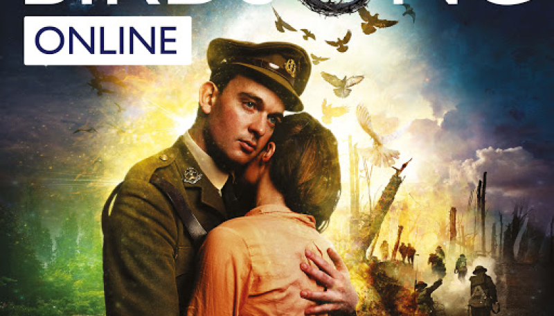 New online production of Birdsong to be streamed in July to Raise Money For The Royal British Legion