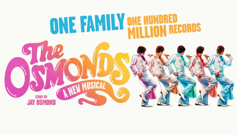 The Osmonds A New Musical - UK tour announced