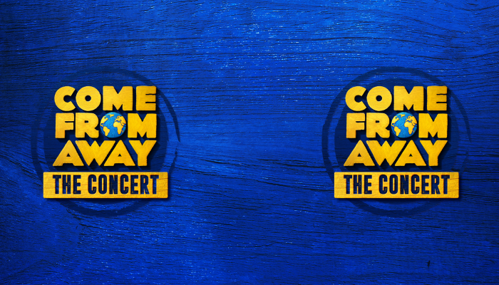 Come From Away the Concert