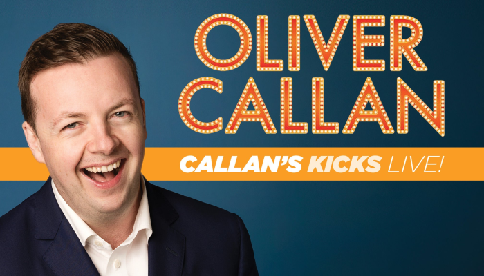 Oliver Callan Callan’s Kicks Live