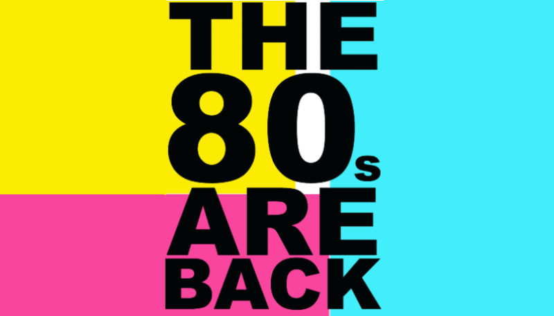 We've got shows for you... If you were born in the 80's!