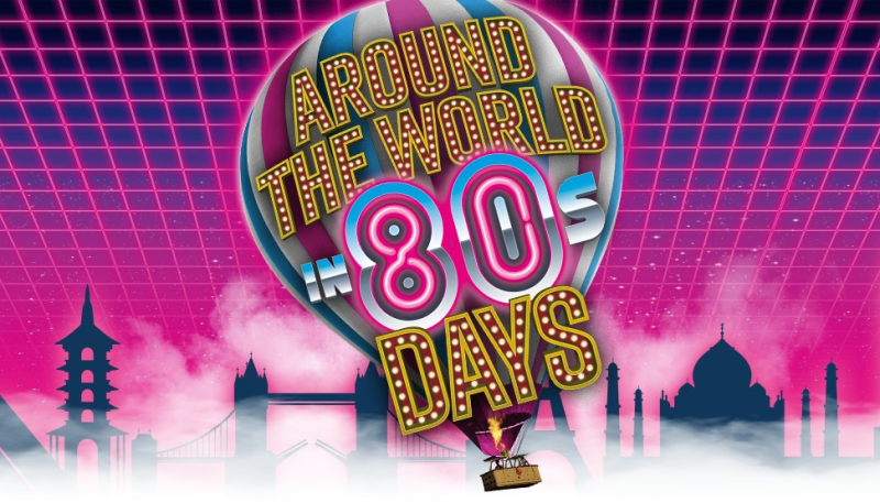 Review: Around The World In 80s Days