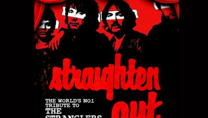 Straighten Out - World's Number 1 Tribute to The Stranglers