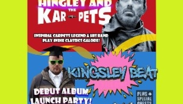 Tom Hingley & The Kar-Pets/Kingsley Beat LP Party!