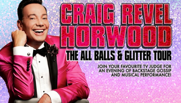Craig Revel Horwood - The All Balls And Glitter Tour