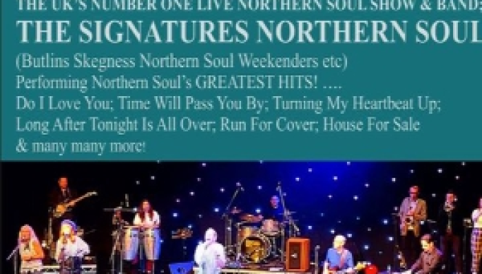 THE SIGNATURES (NORTHERN SOUL LIVE)