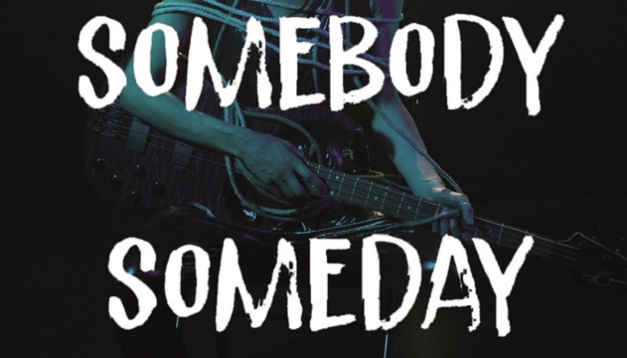 Somebody Someday