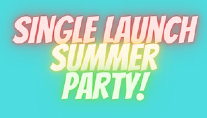 Goodsprings: Single Launch and Summer Party 2022