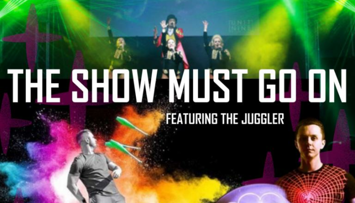 The Show Must Go On -The Greatest Showman Tribute