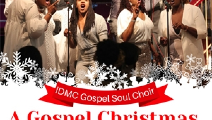 iDMC Gospel Soul Choir - A Gospel Christmas