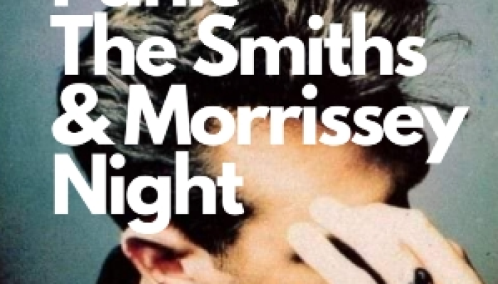 Panic - Morrissey Aftershow - Smiths Disco