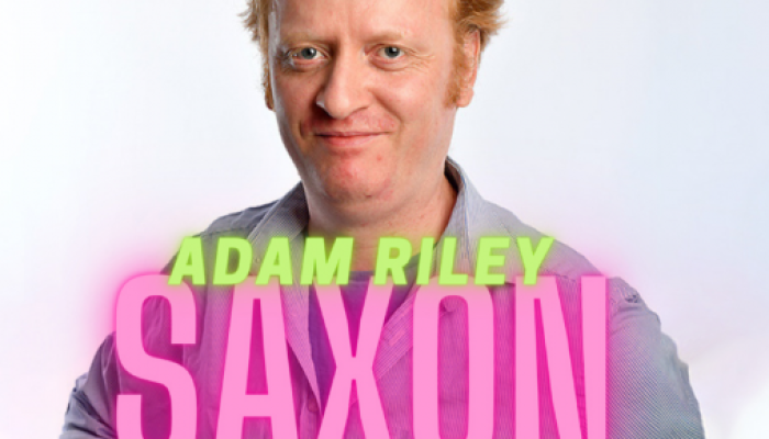 Adam Riley: Saxon