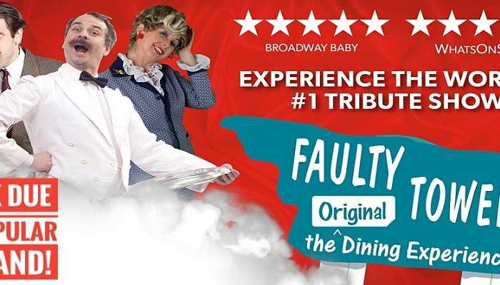 FAULTY TOWERS - THE DINING EXPERIENCE MOTHER’S DAY SPECIAL