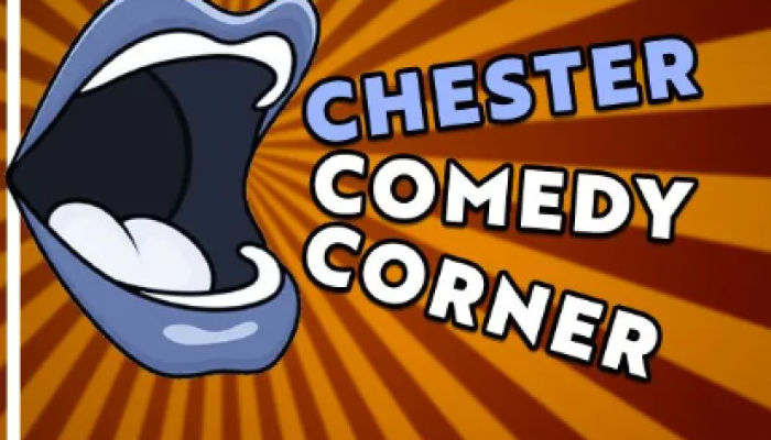 Chester Comedy Corner Presents...