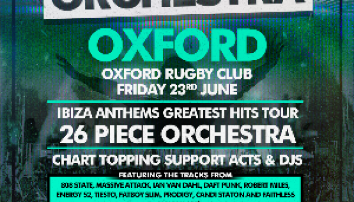 Ibiza Orchestra Experience - Oxford