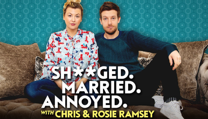 Shagged Married Annoyed / Chris & Rosie Ramsey