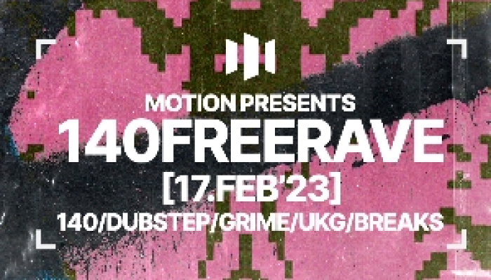 Motion Presents: 140 FREE RAVE