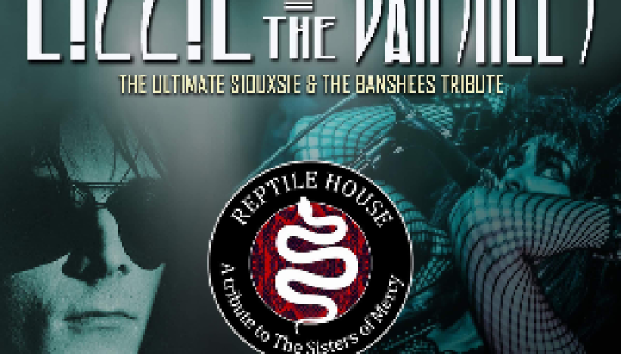 Lizzie and the Banshees + The Reptile House