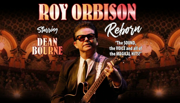 Roy Orbison Reborn  Starring Dean Bourne