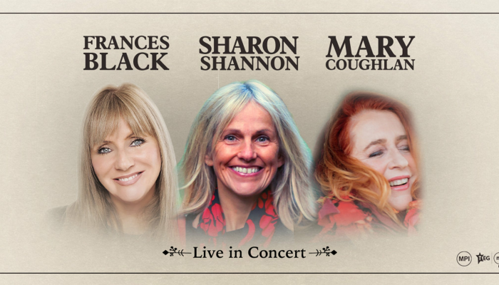 Sharon Shannon, Frances Black, & Mary Coughlan