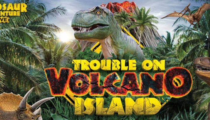 DINOSAUR ADVENTURE LIVE: TROUBLE ON VOLCANO ISLAND