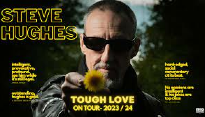 Steve Hughes Tough Love Tour Southampton