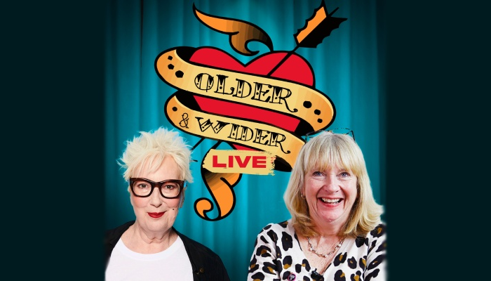 Older and Wider Live - Jenny Eclair and Judith Holder