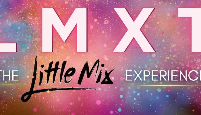 LMXT - The Little Mix Experience