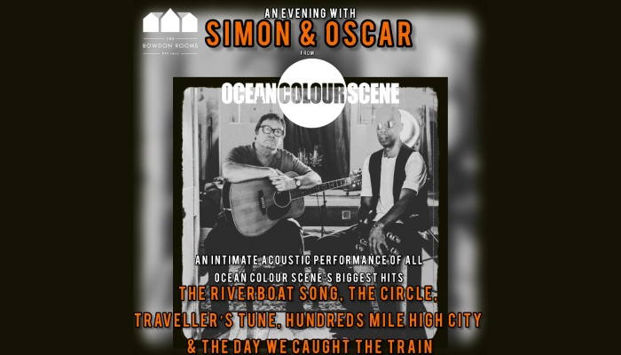 An Evening With Simon & Oscar From Ocean Colour Scene