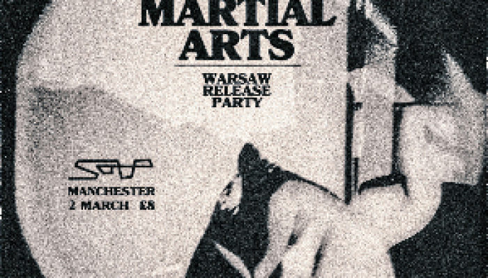 Martial Arts - Warsaw Release Party