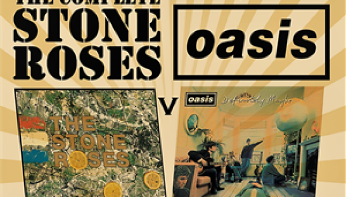 The Complete Stone Roses & Definitely Oasis