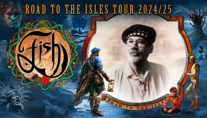 FISH - Farewell Tour "Road to the Isles"