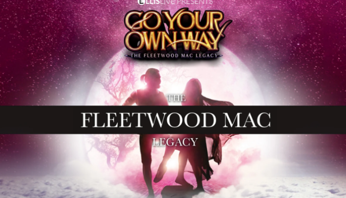 Go Your Own Way - The Fleetwood Mac Legacy