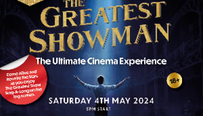 The Greatest Showman Cinema Experience