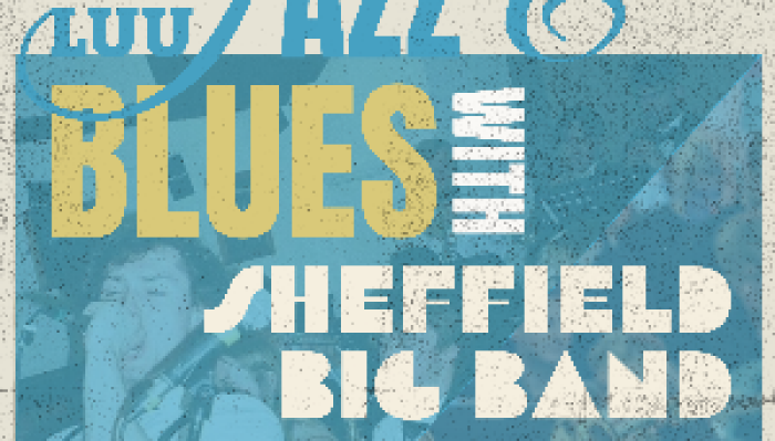LUU Jazz & Blues with Sheffield Big Band