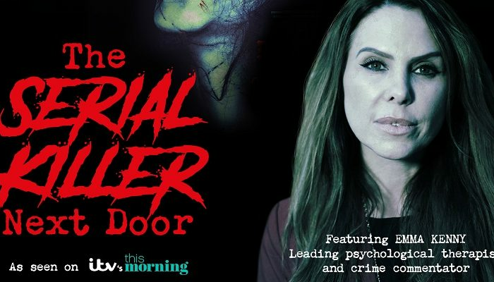 The Serial Killer Next Door With Emma Kenny