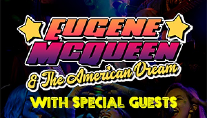 Eugene McQueen & The American Dream
